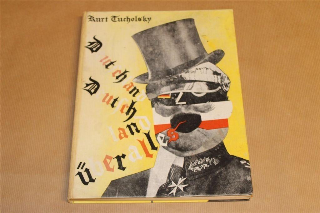Deutschland über Alles — Tucholsky [1964], Ophalen of Verzenden, Gelezen, Europa