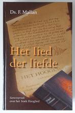 Ds. F. Mallan: Het lied der liefde., Christendom | Protestants, Ophalen of Verzenden, Zo goed als nieuw, Ds. F. Mallan