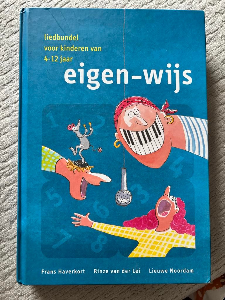 Eigen-wijs liedbundel voor kinderen van 4-12 jaar, Boeken, Ophalen of Verzenden, Zo goed als nieuw, Non-fictie