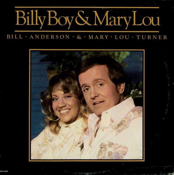 Bill Anderson & Mary Lou Turner – Billy Boy & Mary Lou, Ophalen of Verzenden, Gebruikt, 12 inch
