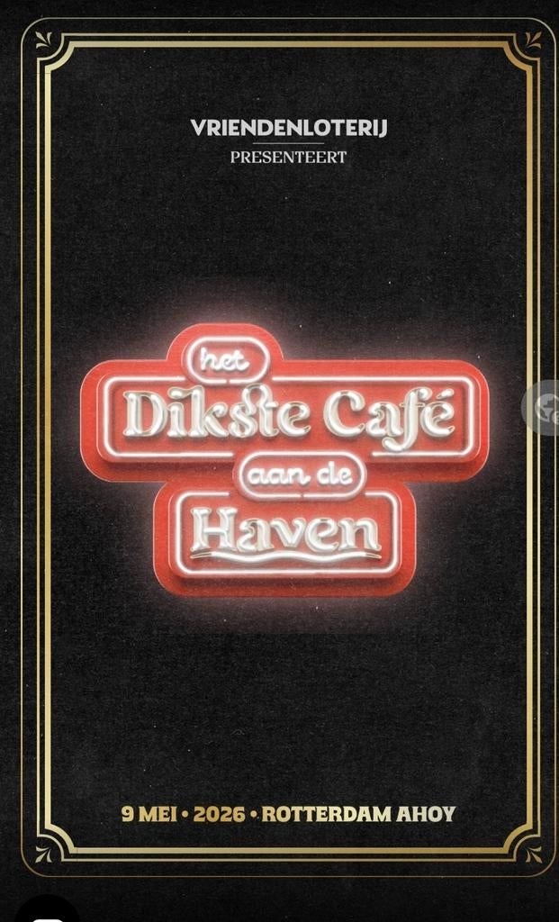 4x VIP kaarten voor het dikste cafe aan de haven in Ahoy, Drie personen of meer, Mei