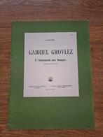 Gabriel Grovlez - L'Almanach aux Images (Piano), Ophalen of Verzenden