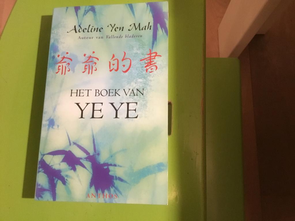Het Boek van Ye Ye - Adeline Yen Mah, Boeken, Ophalen of Verzenden, Gelezen, Nederland