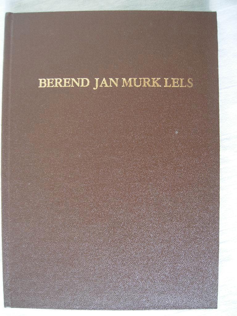 Berend Jan Murk Lels Levensverhaal zakenman romanticus, Lels, Zo goed als nieuw, Verzenden, Overige