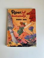 Pijper, het bosmannetje, Phiny Dick, Ophalen of Verzenden