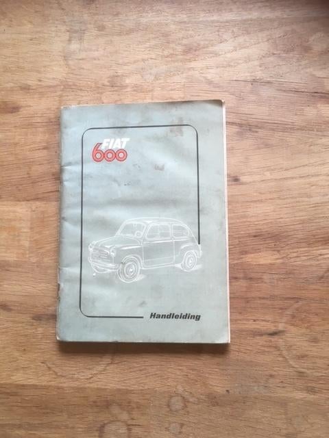 Handleiding/Instructieboekje       Fiat 600    1956       NL, Verzenden