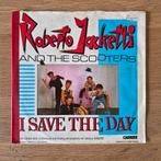 Roberto Jacketti & The Scooters - I Save The Day single, Ophalen of Verzenden, Gebruikt, 7 inch