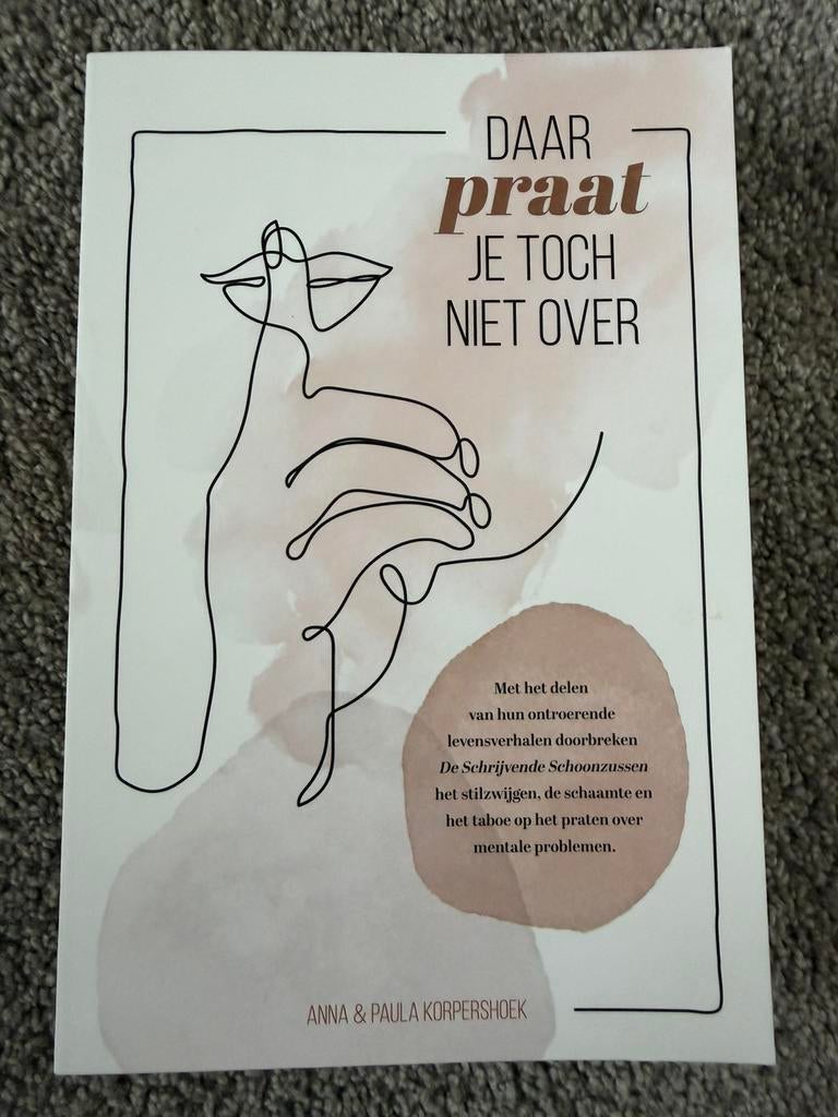 Daar praat je toch niet over - Anna & Paula Korpershoek, Verzenden, Zo goed als nieuw