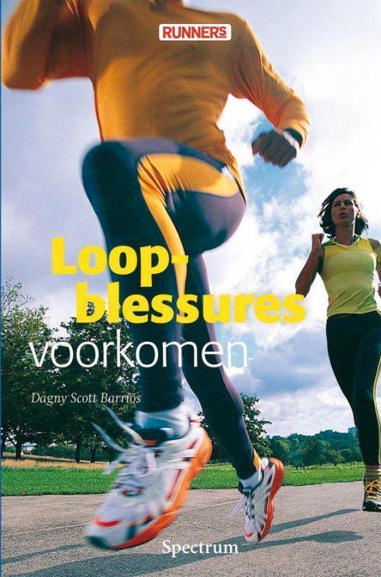 Loopblessures voorkomen - Dagny Scott Barrios, Boeken, Sportboeken, Gelezen, Lopen en Fietsen, Ophalen of Verzenden