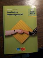 Traject welzijn - Kwaliteit en Deskundigheid MZ niv 3&4, Boeken, ThiemeMeulenhoff, Ophalen of Verzenden, Zo goed als nieuw, MBO