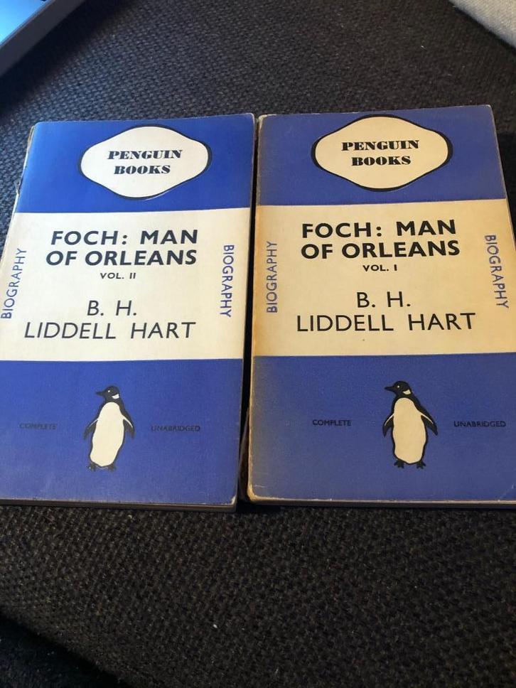 Foch: Man of Orleans Vol I & II - B.H. Liddell Hart, Boeken, Biografieën, Gelezen, Politiek, Ophalen of Verzenden
