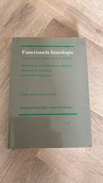 Functionele histologie, Boeken, Studieboeken en Cursussen, Ophalen of Verzenden, Alpha, Gelezen