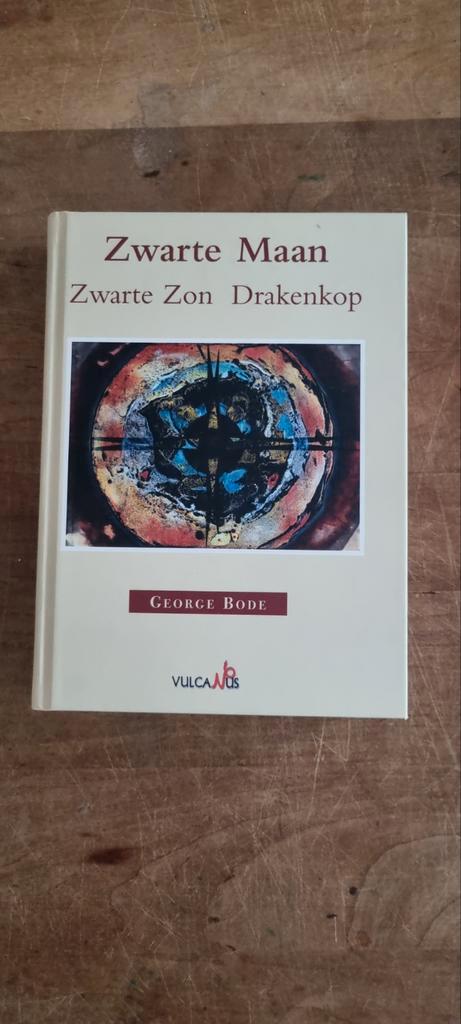 Zwarte Maan, Zwarte Zon Drakenkop - George Bode, Boeken, Literatuur, Zo goed als nieuw, Nederland, Ophalen of Verzenden