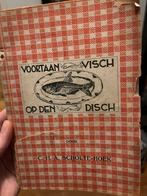 Kookboek: voortaan visch op den disch, Ophalen of Verzenden