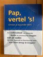 Pap, vertel 's! - Cadeauboek voor vaders, Boeken, Ophalen of Verzenden, Nieuw, Overige