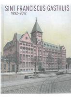 Sint Franciscus Gasthuis 1892-2012, Ophalen of Verzenden, 20e eeuw of later, Zo goed als nieuw