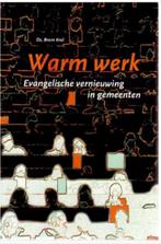 Ds. Bram Krol Warm Werk, Ophalen of Verzenden