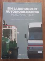 Ein Jahrhundert Automobiltechnik. Nutzfahrzeuge, Ophalen of Verzenden, Gelezen, Olaf von Fersen, Vrachtwagen