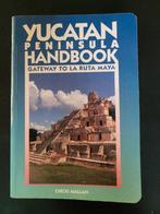 Yucatan Peninsula handbook La ruta Maya Mexico, Ophalen of Verzenden, Midden-Amerika, Reisgids of -boek, Overige merken