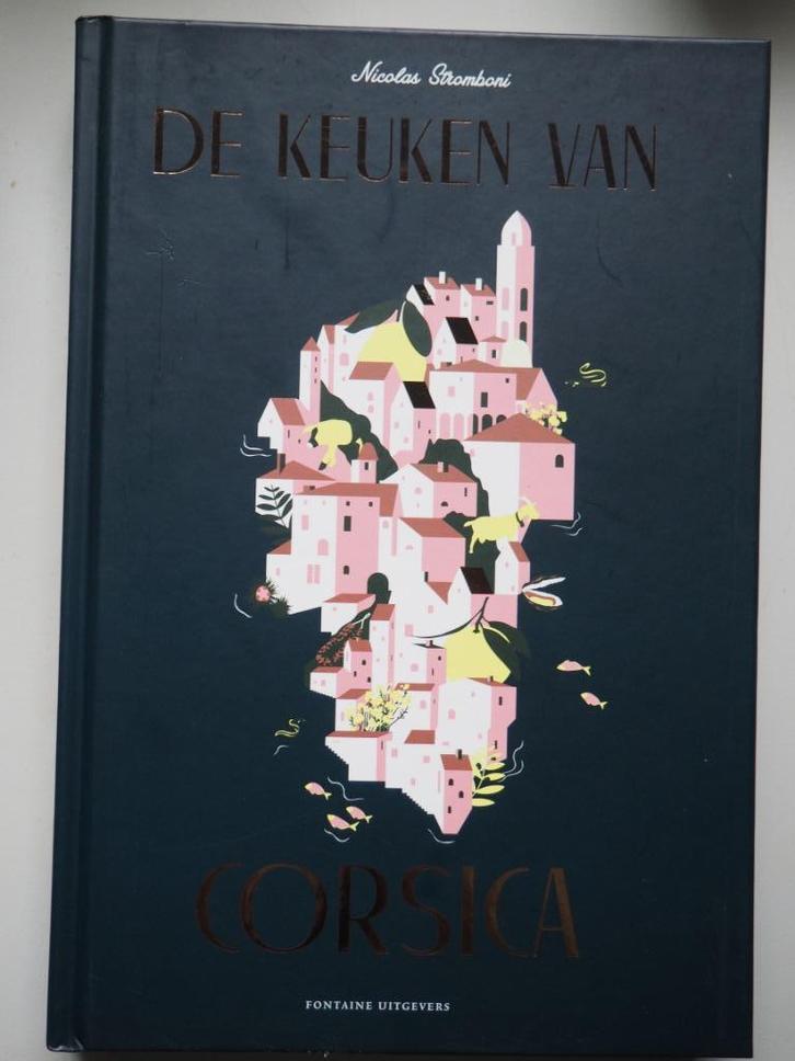 Nicolas Stromboni De keuken van Corsica, Boeken, Kookboeken, Zo goed als nieuw, Voorgerechten en Soepen, Hoofdgerechten, Tapas, Hapjes en Dim Sum