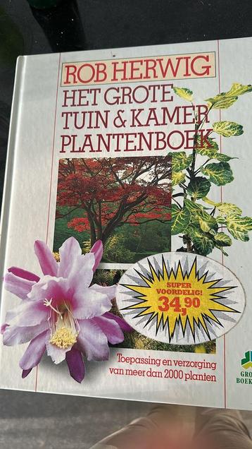 Rob Herwig - Het Grote Tuin & Kamerplantenboek beschikbaar voor biedingen