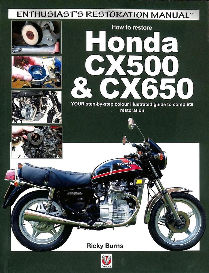 How to restore Honda CX500 & CX650, Motoren, Handleidingen en Instructieboekjes, Honda, Ophalen of Verzenden