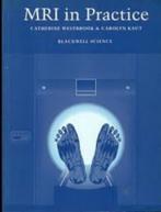 BOEK MRI IN PRACTICE CATHERINE WESTBROOK CAROLYN KAUT, Verzenden, Beta, Nieuw, HBO