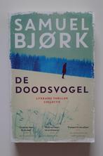 De doodsvogel - Samuel Björk, Ophalen of Verzenden, Nieuw, Samuel Bjork, Nederland