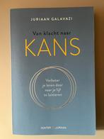 Juriaan Galavazi - Van klacht naar kans, Sociale wetenschap, Ophalen of Verzenden, Zo goed als nieuw, Juriaan Galavazi