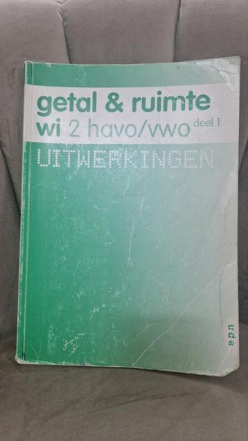 Getal & Ruimte wi 2 havo/vwo deel 1 uitwerkingen beschikbaar voor biedingen