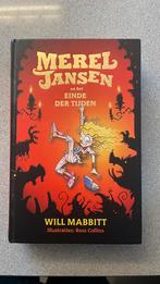 Will Mabbitt - Merel Jansen en het einde der tijden, Boeken, Kinderboeken | Jeugd | 10 tot 12 jaar, Ophalen of Verzenden, Zo goed als nieuw