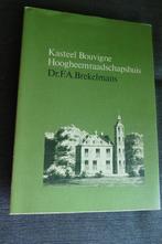 Dr. F.A. Brekelmans - Kasteel Bouvigne, Dr. F.A. Brekelmans, Ophalen of Verzenden, Zo goed als nieuw
