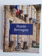 Jeroen Sweijen - Haute Bretagne, Boeken, Reisgidsen, Overige merken, Jeroen Sweijen, Ophalen of Verzenden, Zo goed als nieuw
