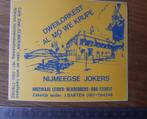 Sticker - Dweilorkest Al mo we krupe - Nijmeegse jokers, Verzenden, Zo goed als nieuw, Bedrijf of Vereniging