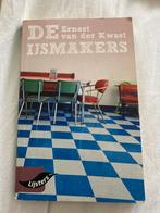 De Ijsmakers - Ernest van der Kwast lijsters, Ophalen of Verzenden, Gelezen, Nederland
