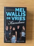 Kansloos, Ophalen of Verzenden, Fictie, Mel Wallis de Vries, Zo goed als nieuw