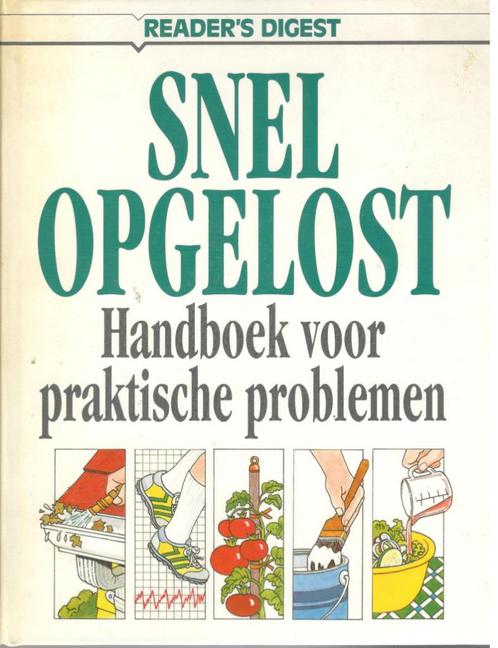 Snel opgelost. Handboek voor praktische problemen., Boeken, Techniek, Zo goed als nieuw, Ophalen of Verzenden