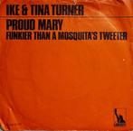 Ike and Tina Turner - Proud Mary, 7 inch, Single, Ophalen of Verzenden, Zo goed als nieuw