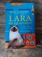 Lara kat op avontuur Dion Leonard, Ophalen of Verzenden, Zo goed als nieuw