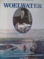 Woelwater - Vlissingen 1919 - 1945., Van Woelderen, Ophalen of Verzenden, 20e eeuw of later, Gelezen