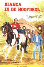 Bianca in de hoofdrol - Yvonne Brill  Pia Donkers, de vriend, Boeken, Kinderboeken | Jeugd | 10 tot 12 jaar, Verzenden, Gelezen