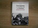 Perry Pierik Timosjenko en de tweede slag om Charkov, Ophalen of Verzenden, Zo goed als nieuw, Tweede Wereldoorlog