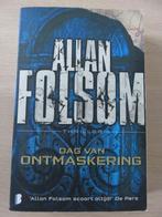 Dag van ontmaskering - Allan Folsom, Ophalen of Verzenden, Zo goed als nieuw, Allan Folsom, Nederland