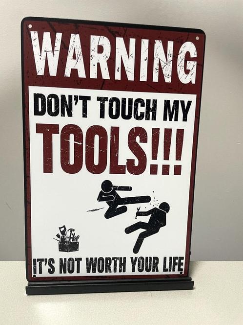 Don’t touch my TOOLS, metalen tekstbord (Old Look), Huis en Inrichting, Woonaccessoires | Tekstborden en Spreuken, Nieuw, Ophalen of Verzenden