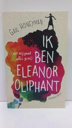 Gail Honeyman - Ik ben Eleanor Oliphant, Ophalen of Verzenden, Zo goed als nieuw