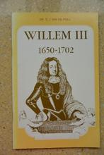 Willem III 1650-1702 Dr. G. J. van de Poll, Gelezen, Ophalen of Verzenden, 17e en 18e eeuw, Dr. G. J. van de Poll