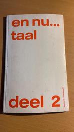 En nu… taal deel 2 - Th. Oudkerk Pool, G.F.E. Lockefeer, Boeken, Ophalen of Verzenden, Overige niveaus, Nederlands