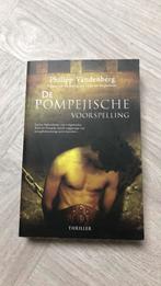 Philip Vandenberg - De Pompejische voorspelling, Ophalen of Verzenden, Zo goed als nieuw, Philip Vandenberg