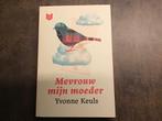 Boek Mvrouw mijn moeder Y Keuls, Ophalen of Verzenden, Zo goed als nieuw