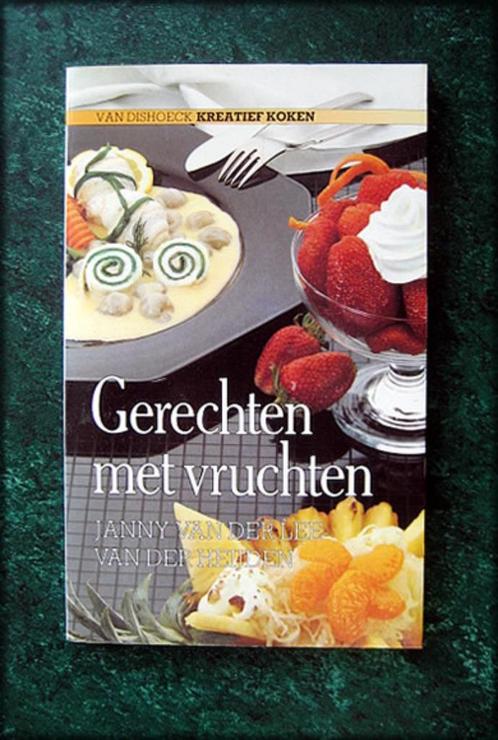 GERECHTEN MET VRUCHTEN - Janny v-d Lee v-d Heijden, Boeken, Kookboeken, Zo goed als nieuw, Verzenden